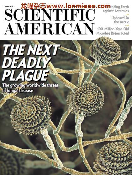 [美国版]Scientific American 科学美国人 2021年6月刊